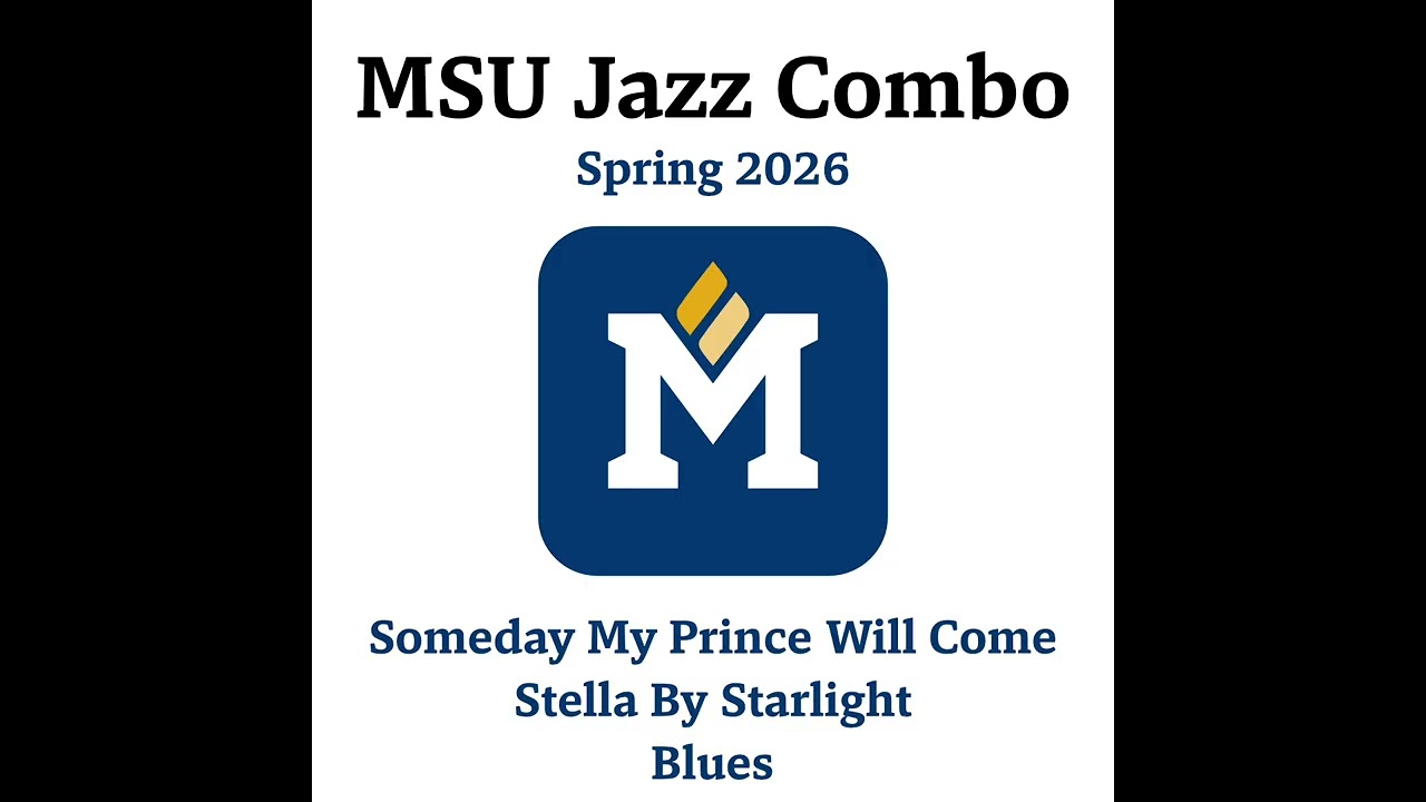 Selections from MSU Jazz Combo (Spring 2026)