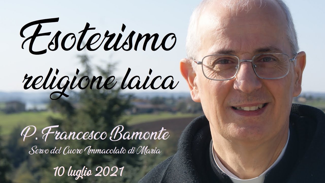 Esoterismo, religione laica - P. Francesco Bamonte, icms