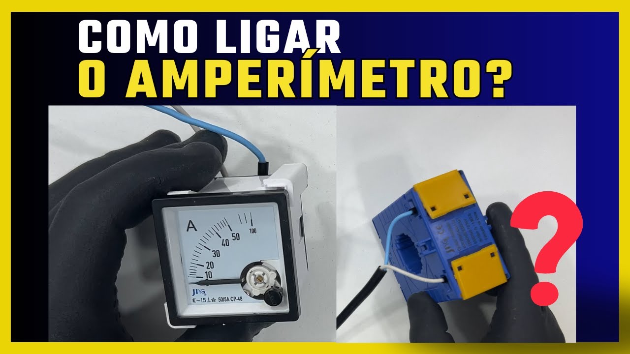 COMO LIGAR UM AMPERIMETRO ANALÓGICO E DIGITAL?