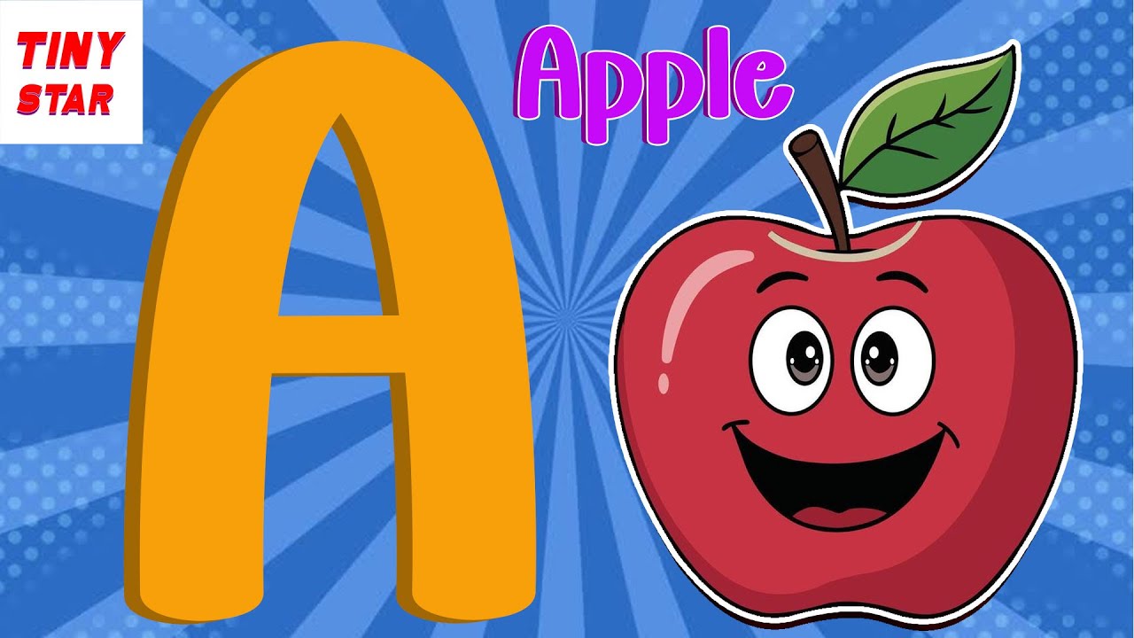 A to Z  Phonics Song with cartoon Apple  |  A says Apple to Z for Zebra | Tiny star