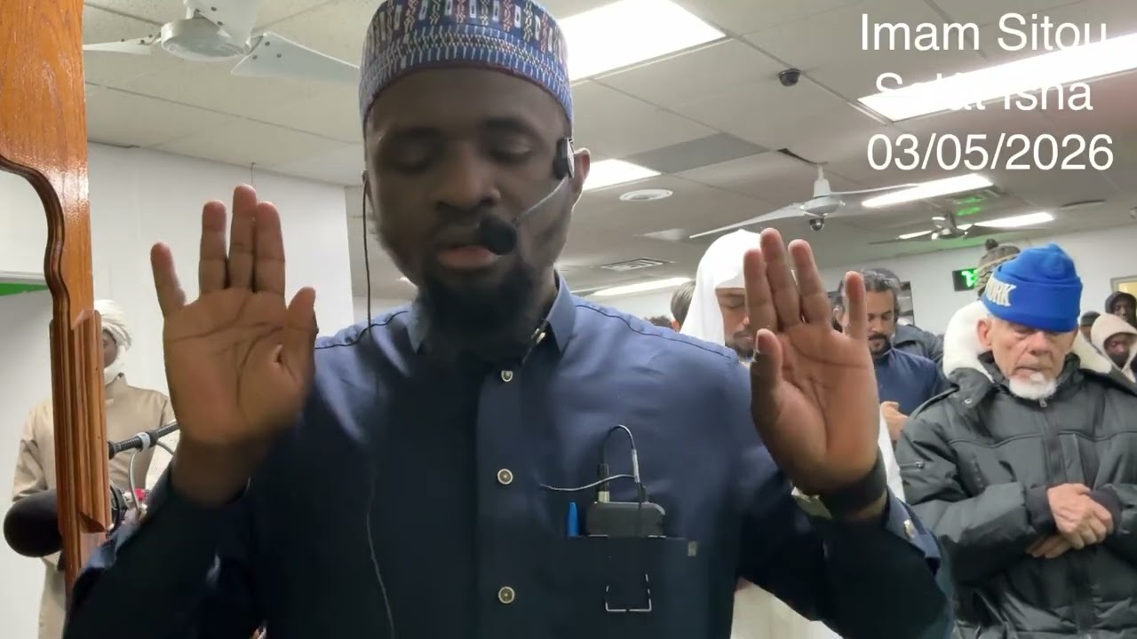Imam Sitou      Salat Isha                                                     03/05/2026