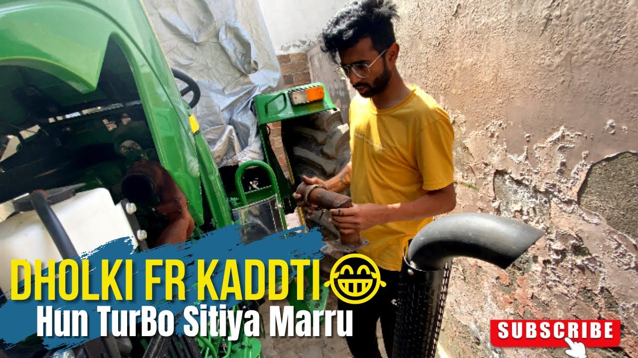 Silencer Change✅/John Deere 🦌 Di Dholki fr Kaddti😂/ Hun TurBo Siti Marru😍
