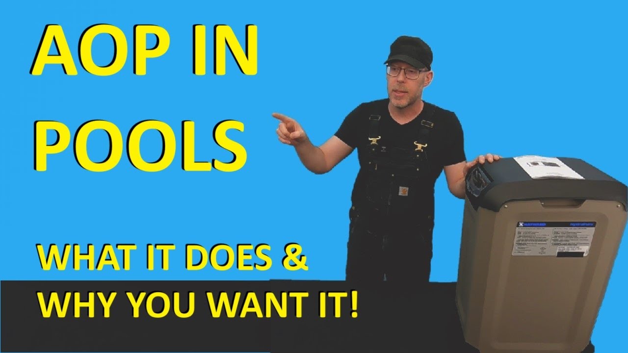 What Is AOP In a Pool?