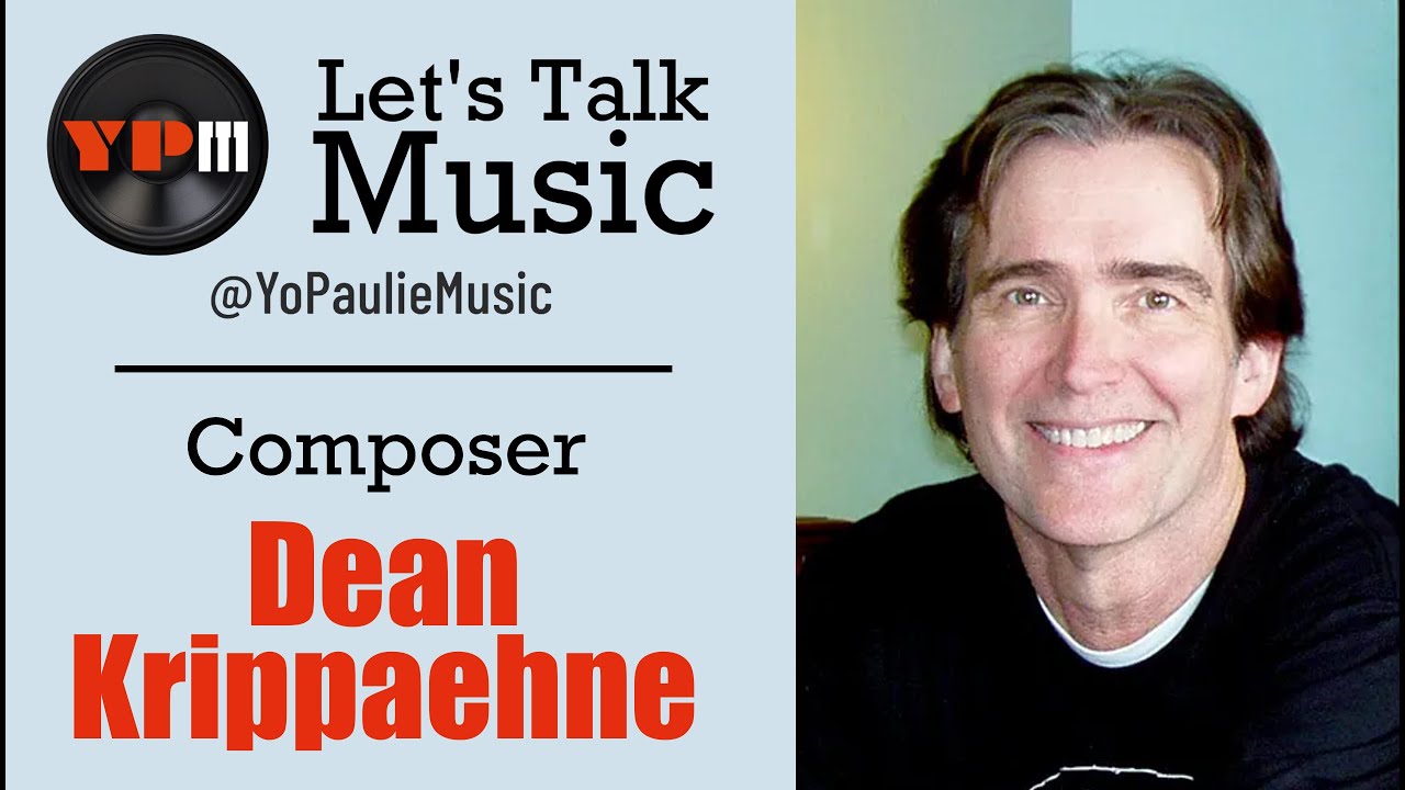 Dean Krippaehne: The Man Behind the Music of Your Favorite TV Shows