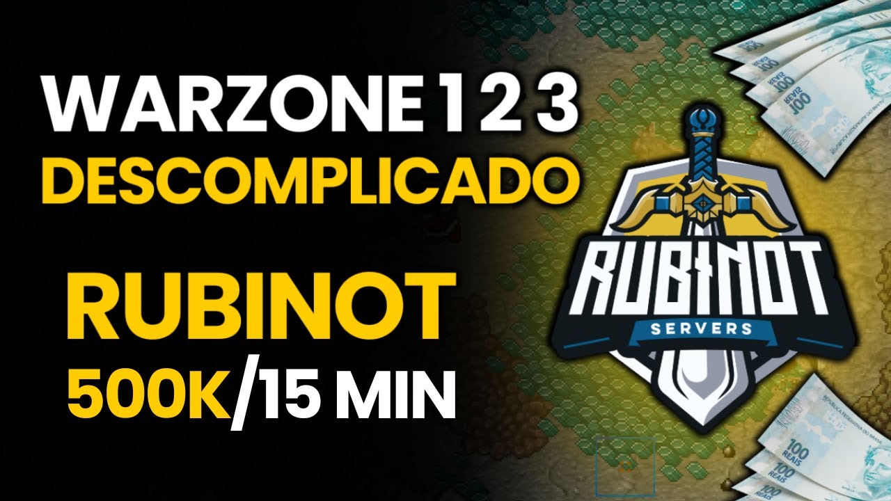 WARZONES 123 DESCOMPLICADO NO RUBINOT | 500K EM 15 MINUTOS??