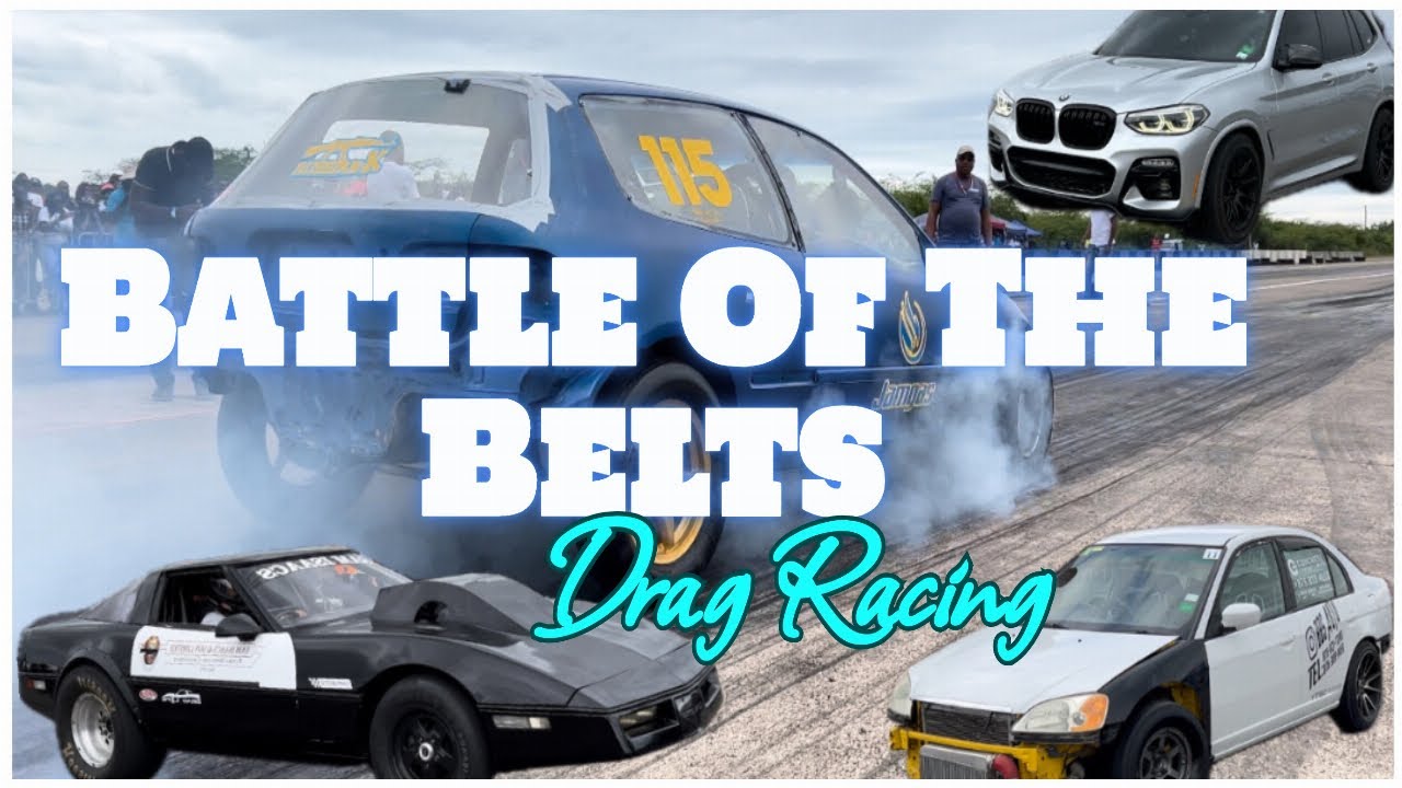 Battle Of The Belts (Cash Days) 🇯🇲 Drag Racing