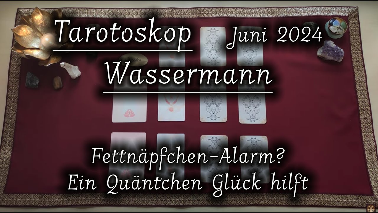 ♒ Wassermann | Fettnäpfchen-Alarm? Ein Quäntchen Glück hilft | Juni 2024 | Sternzeichenorakel