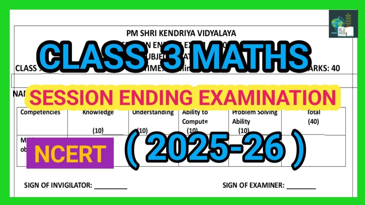 CLASS 3 MATHS| SESSION ENDING EXAMINATION QUESTION PAPER 2025-26 |NCERT 