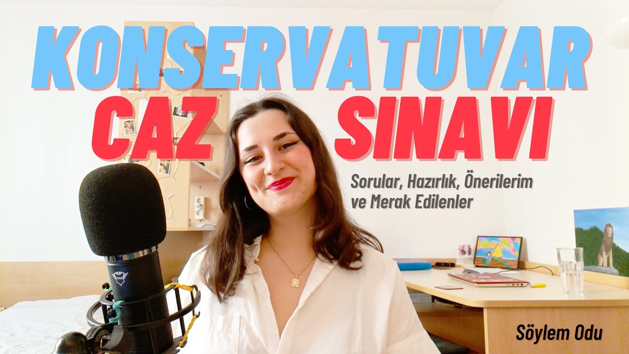 Konservatuvar Caz Giriş Sınavı - Sorular, Hazırlık, &Ouml;nerilerim ve Merak Edilenler