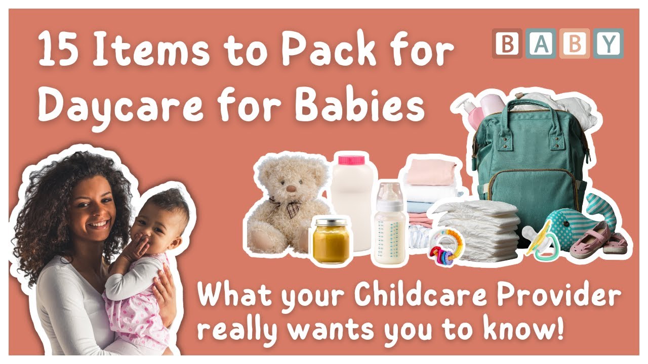 What to Pack for Daycare for Babies | Childcare Tips for Parents
