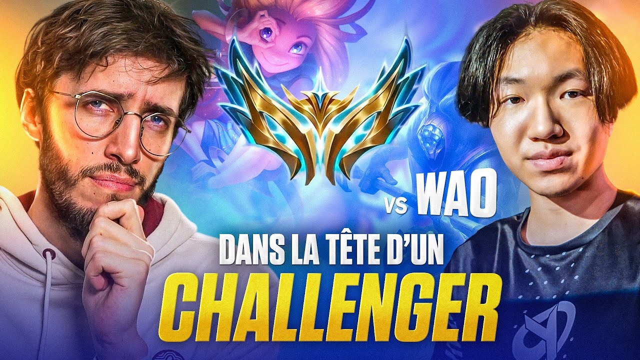 COMMENT CARRY QUAND TES MATES T'ECOUTENT PAS ? Dans la tête d'un CHALLENGER vs WAO