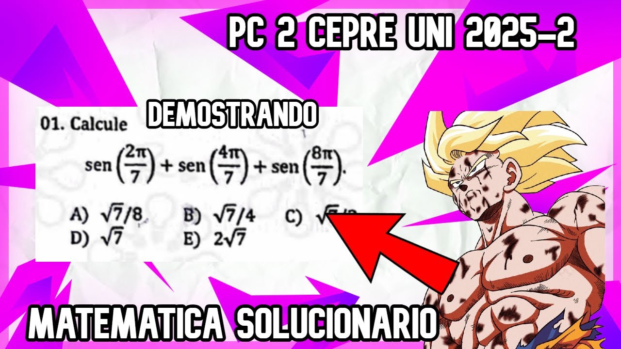 SOLUCIONARIO PC4 CEPRE UNI 2025-2 | MATEMÁTICA