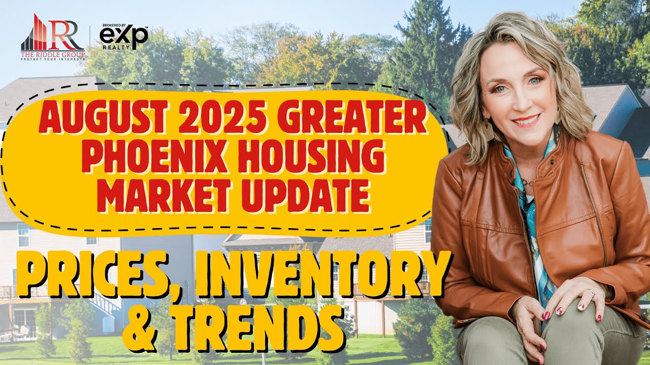 🎥 August 2025 Greater Phoenix Housing Market Update | Prices, Inventory & Trends