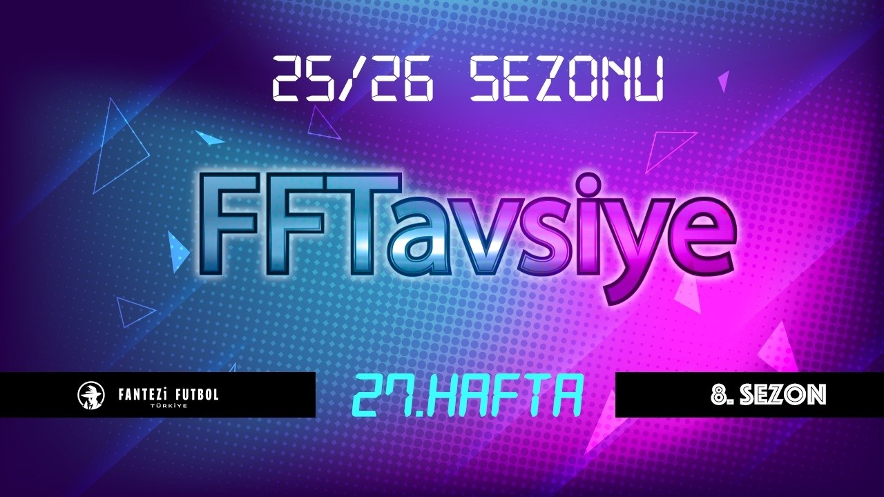 PO Sosyal Lig S8E27 | BAYRAM &Ouml;NCESİ ŞİPŞAK MA&Ccedil; HAFTASI...İYİ BAYRAMLAR! | FFTavsiye #27