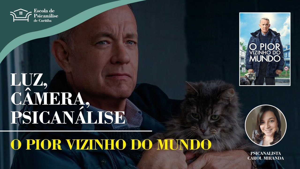 LUZ, CÂMERA & PSICANÁLISE: O PIOR VIZINHO DO MUNDO