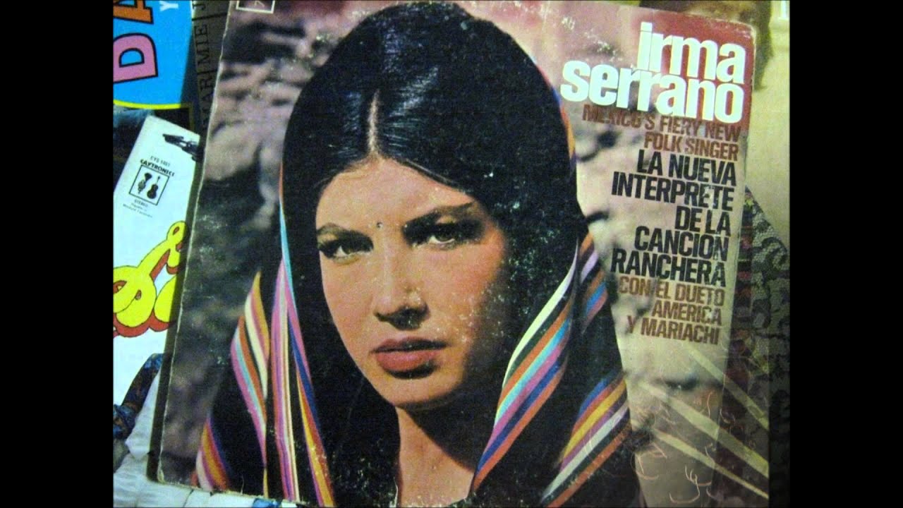IRMA SERRANO  manana triste