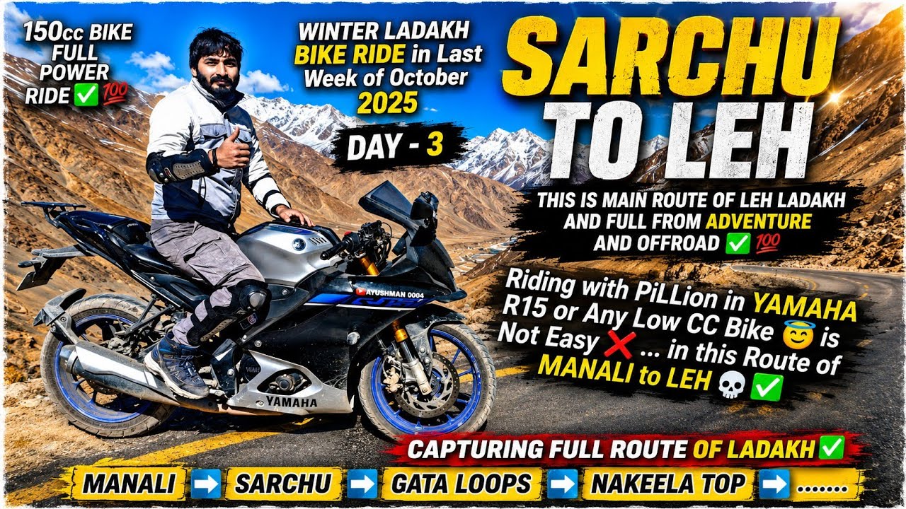 Sarchu to Leh Ride Start of My Winter Ladakh Bike Ride 2025 in My Yamaha R15M with Pillion ❤️😊