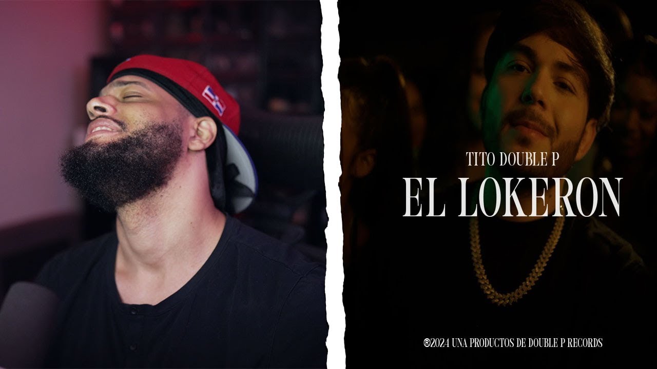 El Lokeron (Video Oficial) - Tito Double P - JayCee! Reaccion!