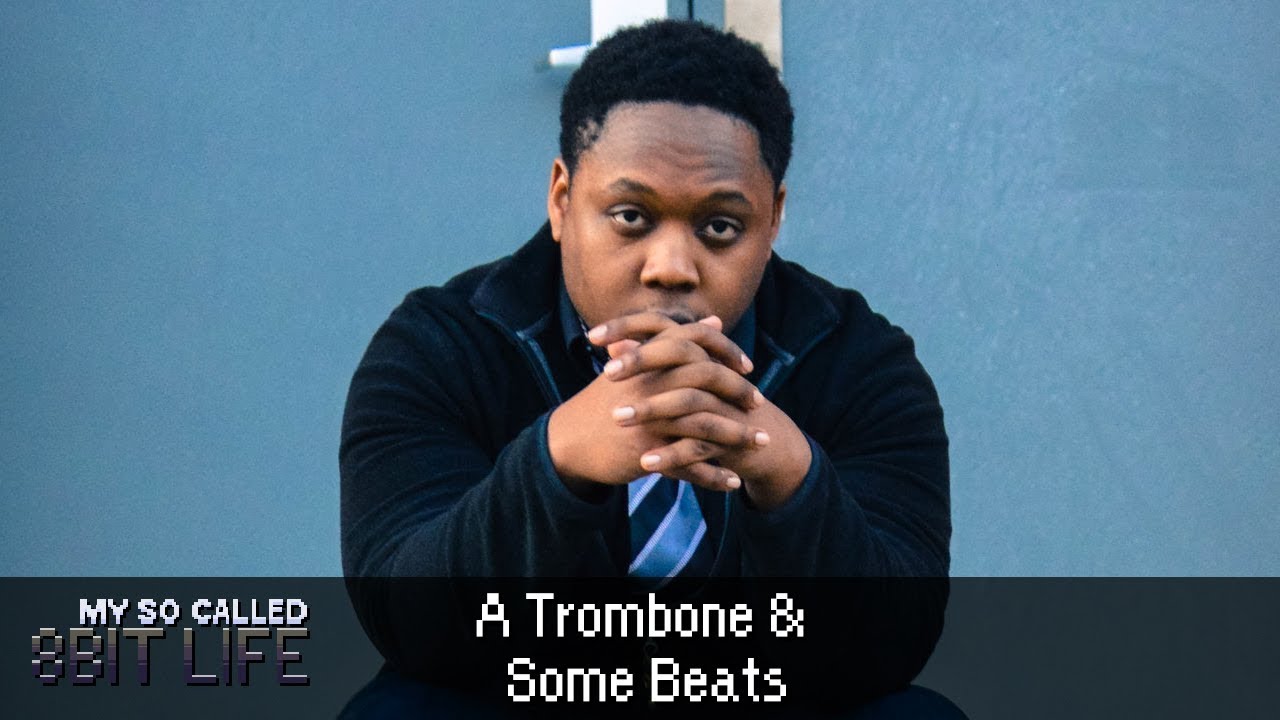 A Trombone & Some Beats w/ Kadesh Flow - My So Called 8bit Life Episode 297