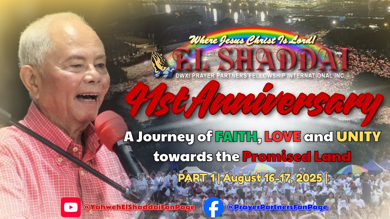 EL SHADDAI 41st Anniversary: A Journey of Faith, Love and Unity towards the Promised Land 2025