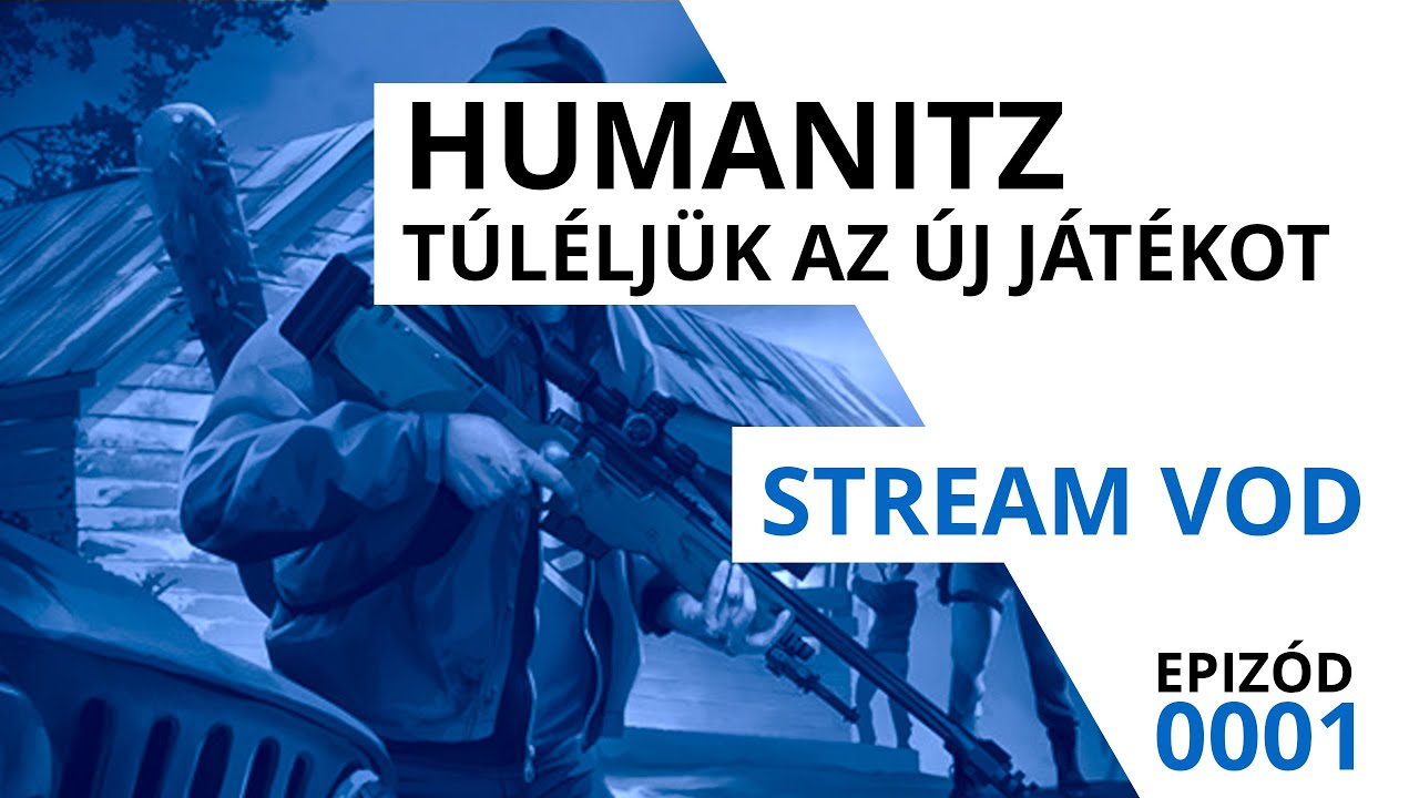 HumanitZ - T&uacute;l&eacute;lj&uuml;k az &uacute;j j&aacute;t&eacute;kot | #gameplay #01