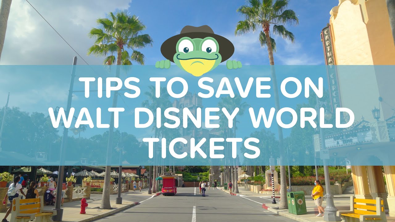 Полезные советы, как сэкономить на билетах в Walt Disney World в 2021 году и далее