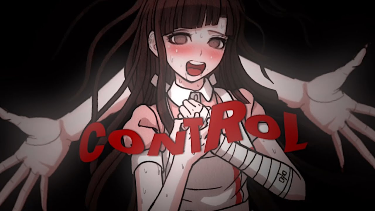 Mikan,Ibuki,Hiyoko edit - pity party x control⚠️danganronpa spoilers⚠️