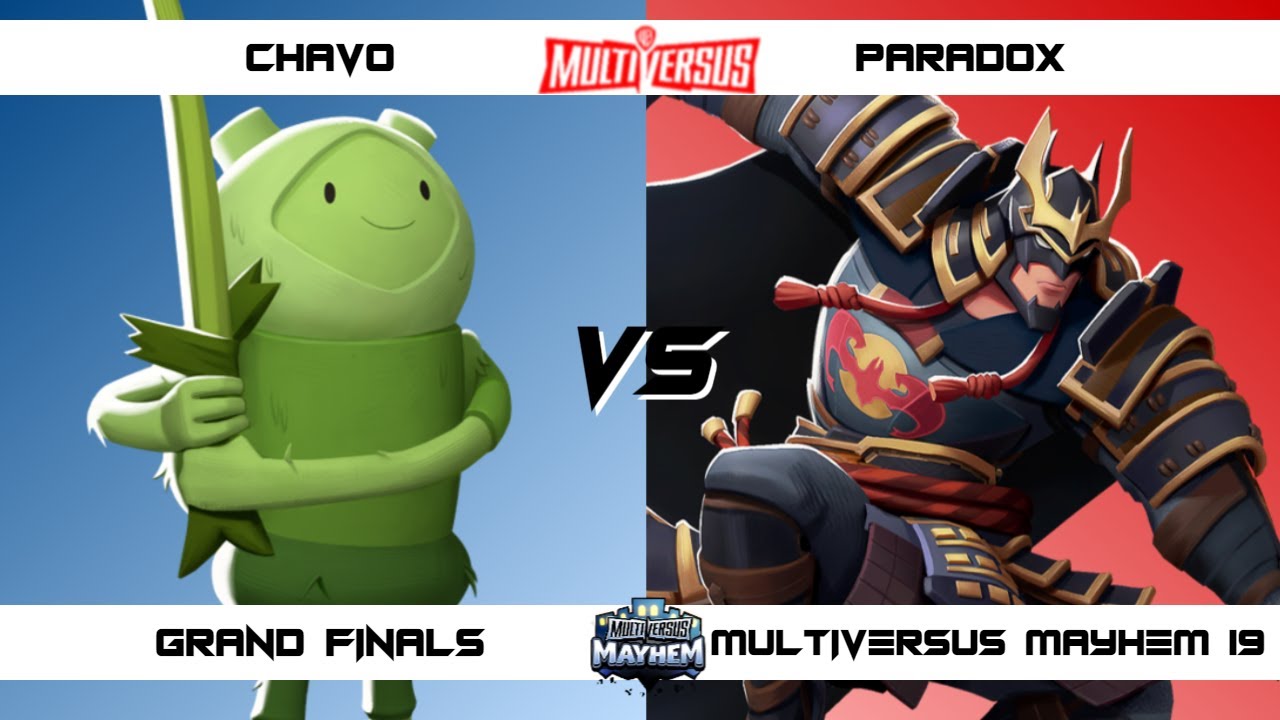 MultiVersus Mayhem 19 GRAND FINALS Chavo (Fern) vs Paradox (Batman) MultiVersus Tournament