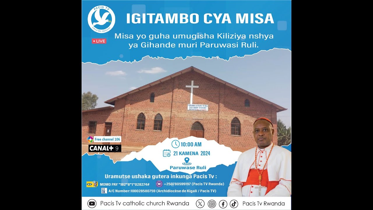 ISHINGWA RYA SANTRALI NSHYA YA GIHANDE MURI PARUWASI RULI /ARKIDIYOSEZI YA KIGALI KU WA 21/06/2024