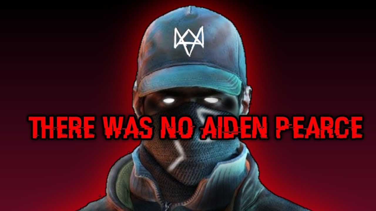 There was no Aiden Pearce [internet phenomenon]