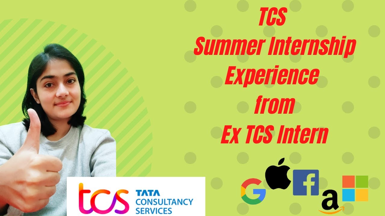 TCS Internship Experience by Ex TCS Intern | How to get internship at TCS | TCS internship interview