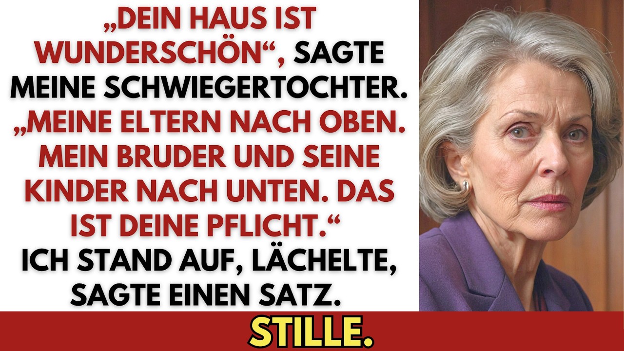 Meine Schwiegertochter sagte: „Schönes Haus—meine Eltern und mein Bruder ziehen ein.“
