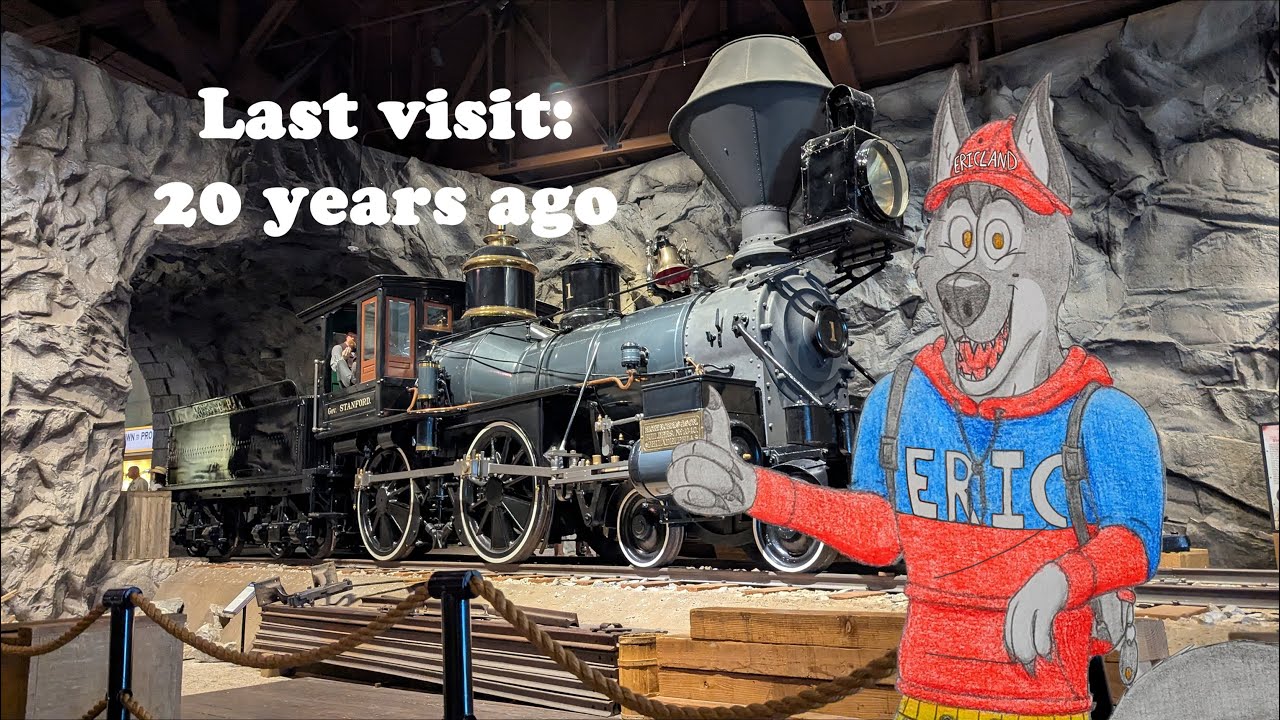 Last visit: 20 years ago | The California State Railroad museum