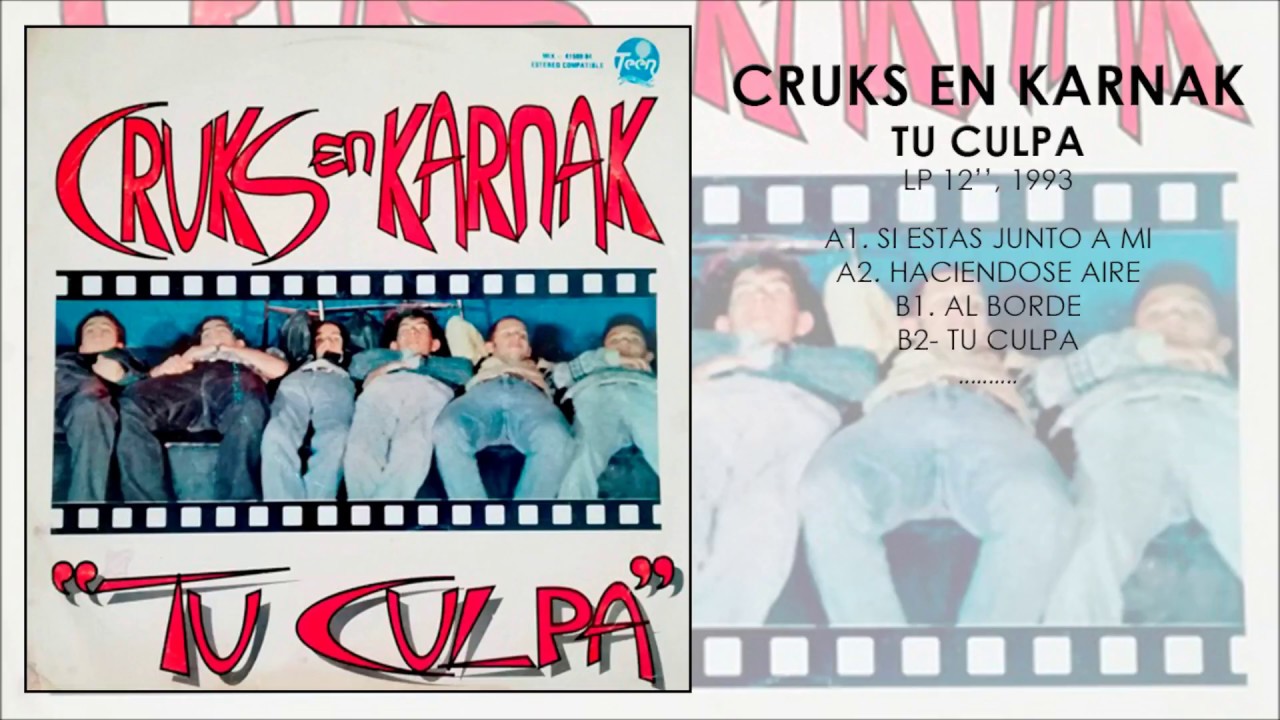 CRUKS EN KARNAK | Tu Culpa LP | 1993