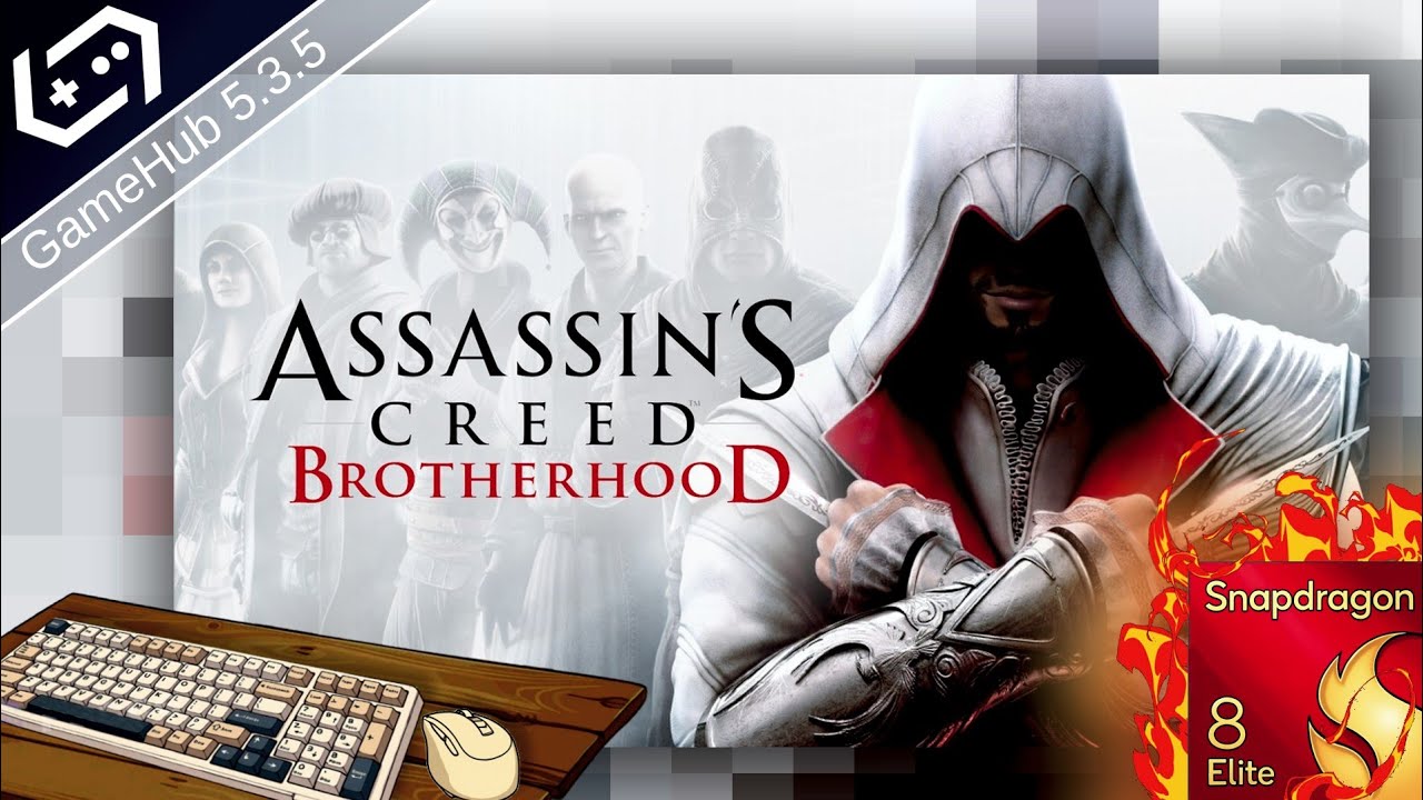 Assassin’s Creed: Brotherhood. GameHub 5.3.5.Snapdragon 8elite. Без активного охлаждения.