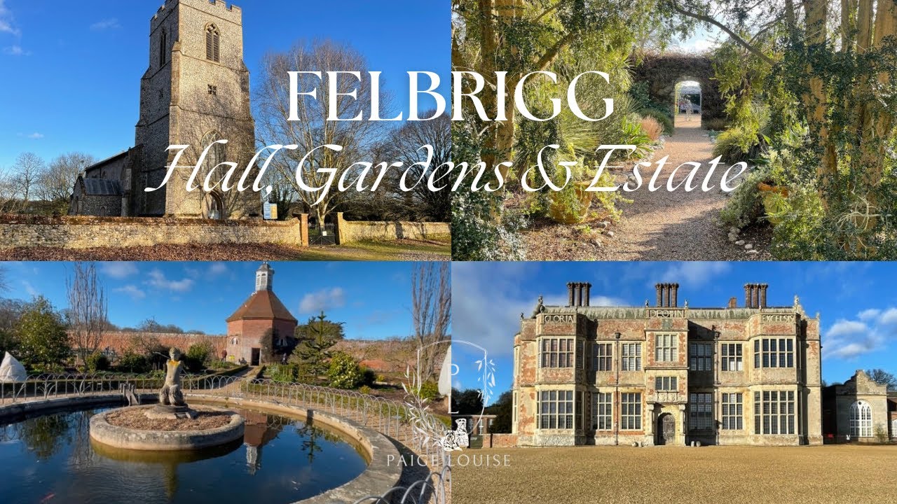 Felbrigg Hall, Gardens & Estate: A Hidden Gem In The Norfolk Countryside