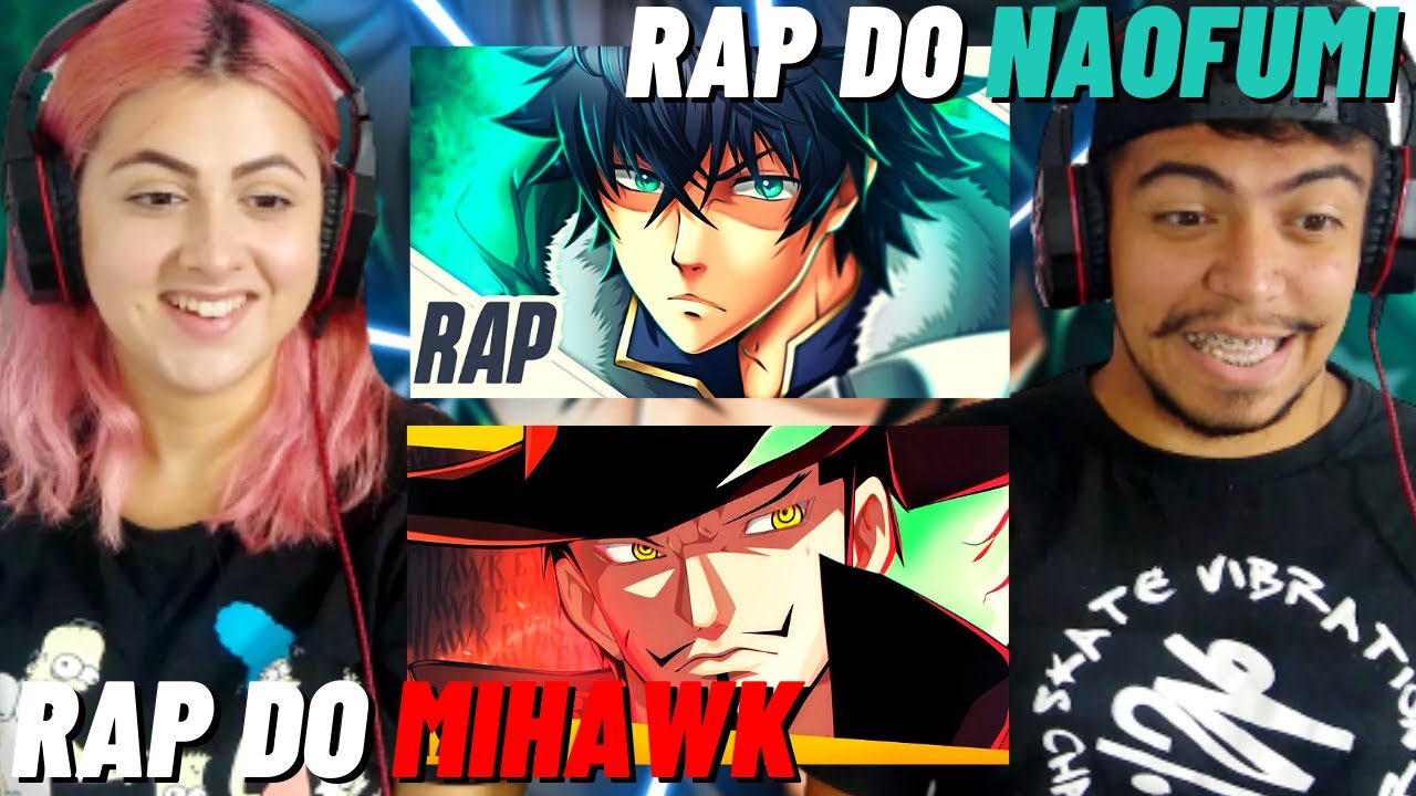 REACT 2 em 1 - RAP DO MIHAWK (TAKERU) e RAP DO NAOFUMI (BASARA) - CASALZINHO