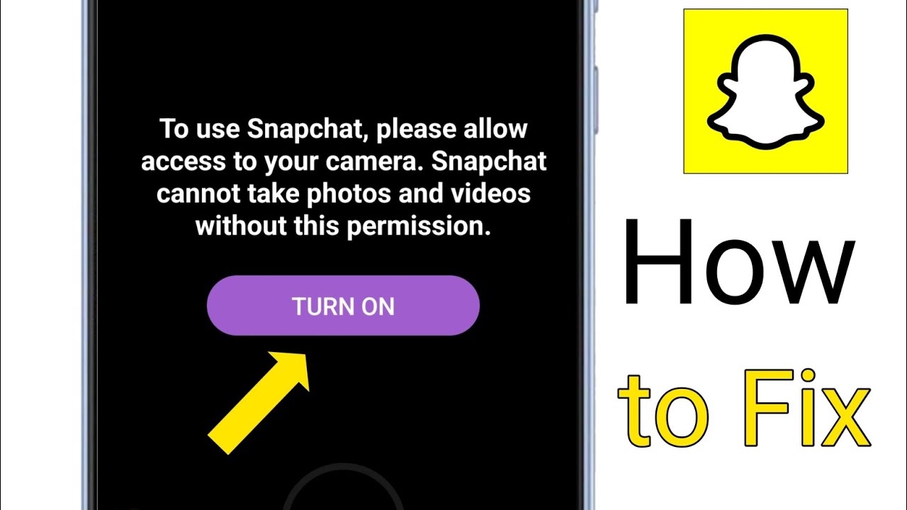 How to fix To use Snapchat please allow access to your camera Snapchat cannot take photos and videos