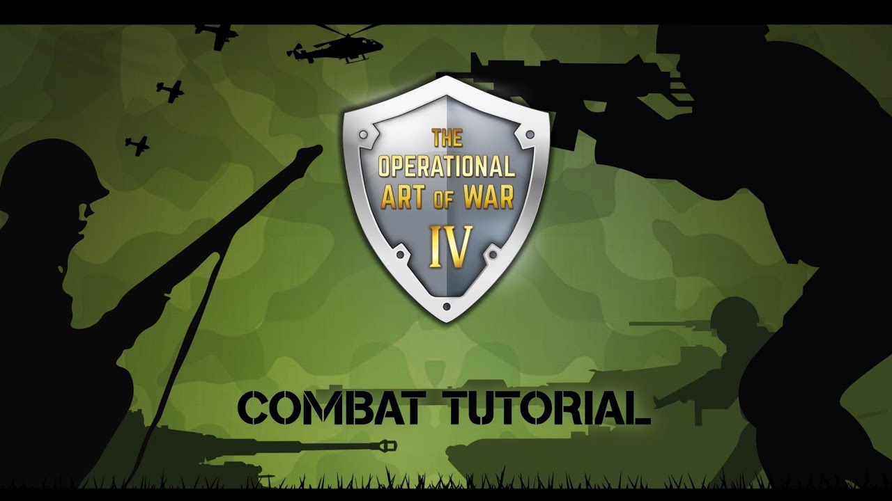 The Operational Art of War IV - Combat