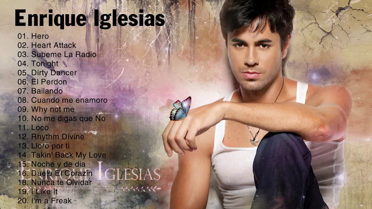 Enrique Iglesias Greatest Hits Cover 2017