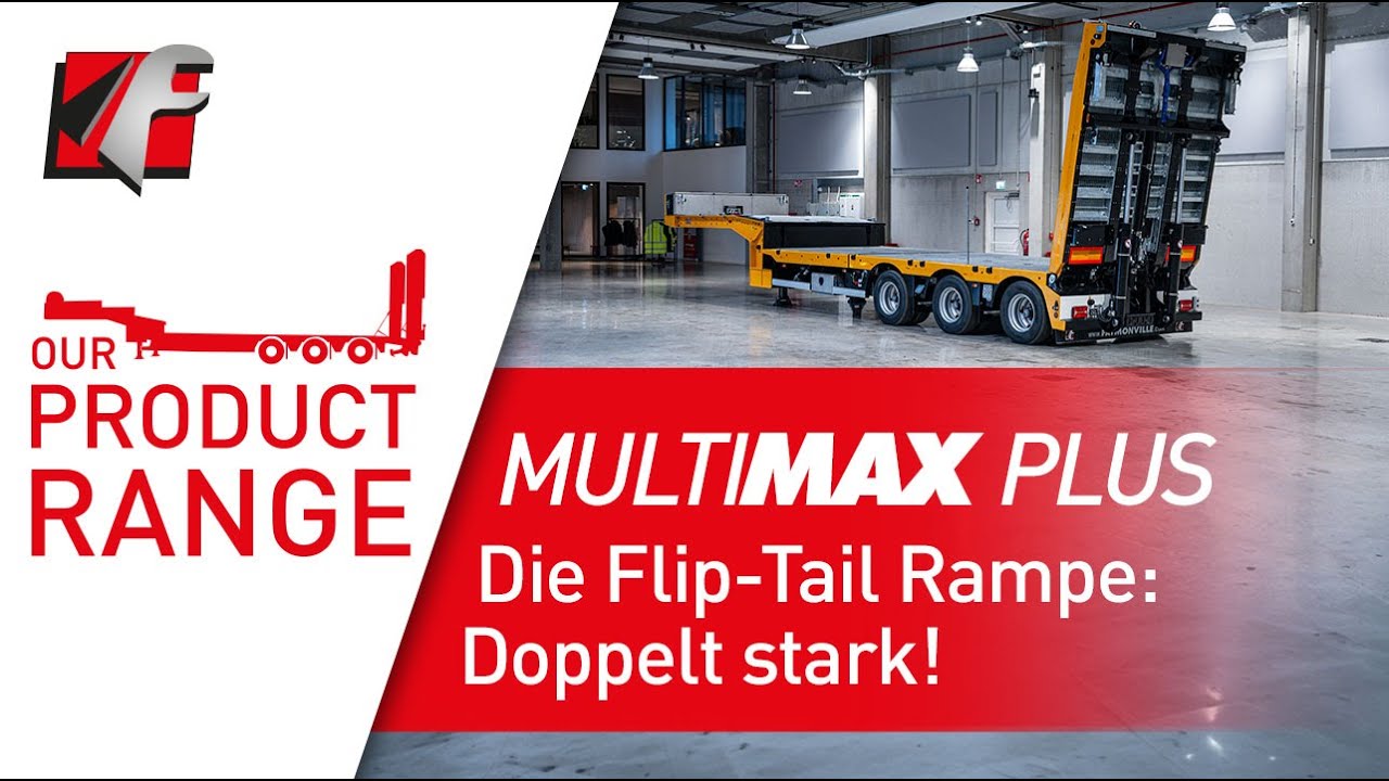 MultiMAX Plus und die Flip-Tail Rampe: Doppelt stark!
