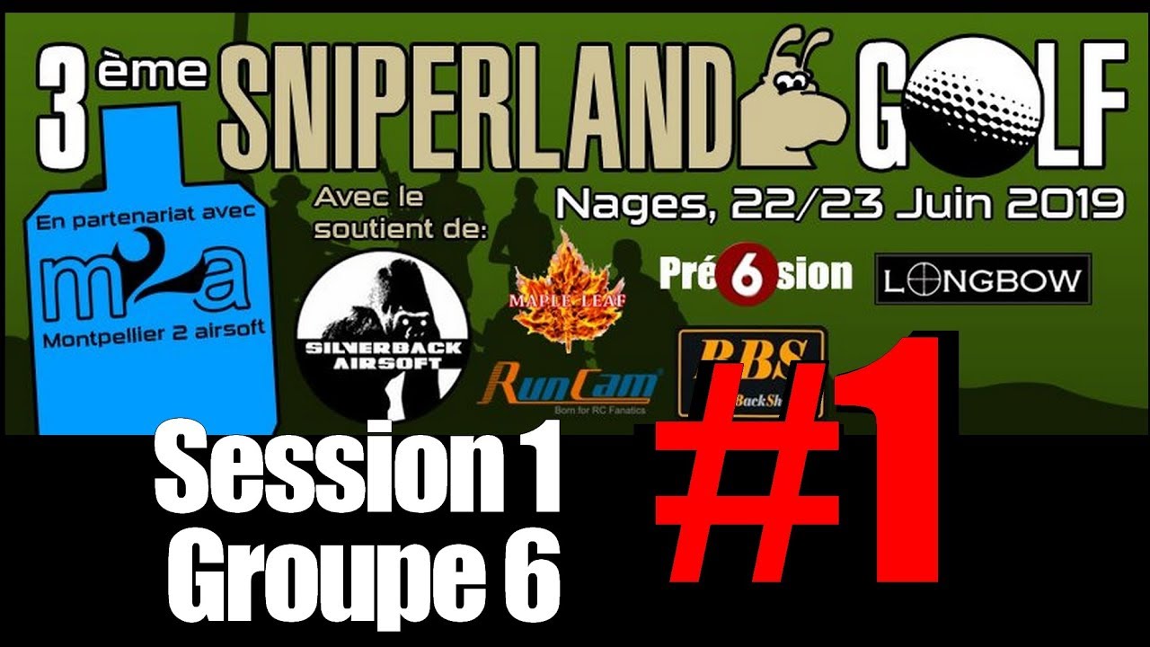 Airsoft France / SNIPERLAND GOLF 2019 / Diaboloman EP#1