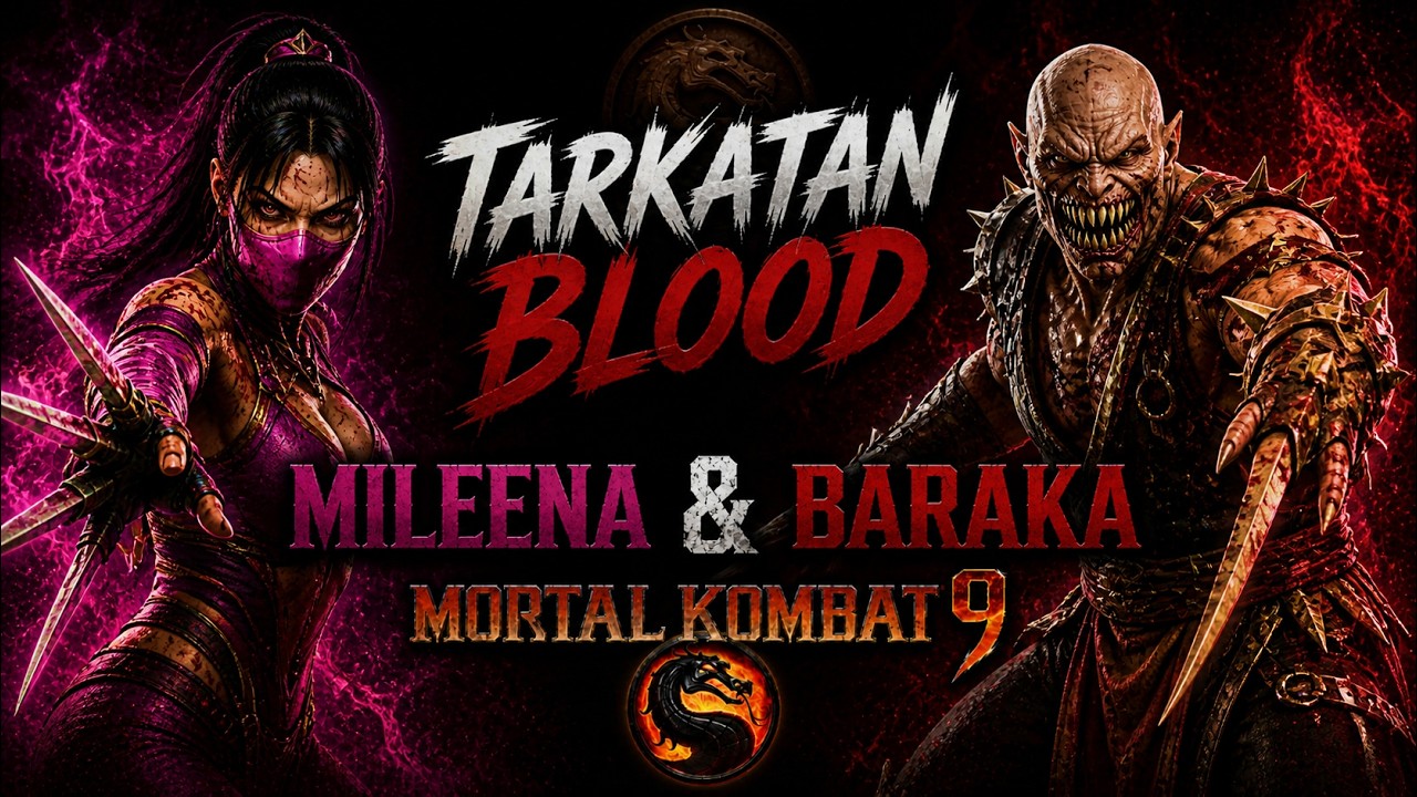 Tarkatan Blood - MK9 Mileena & Baraka Tag Combos