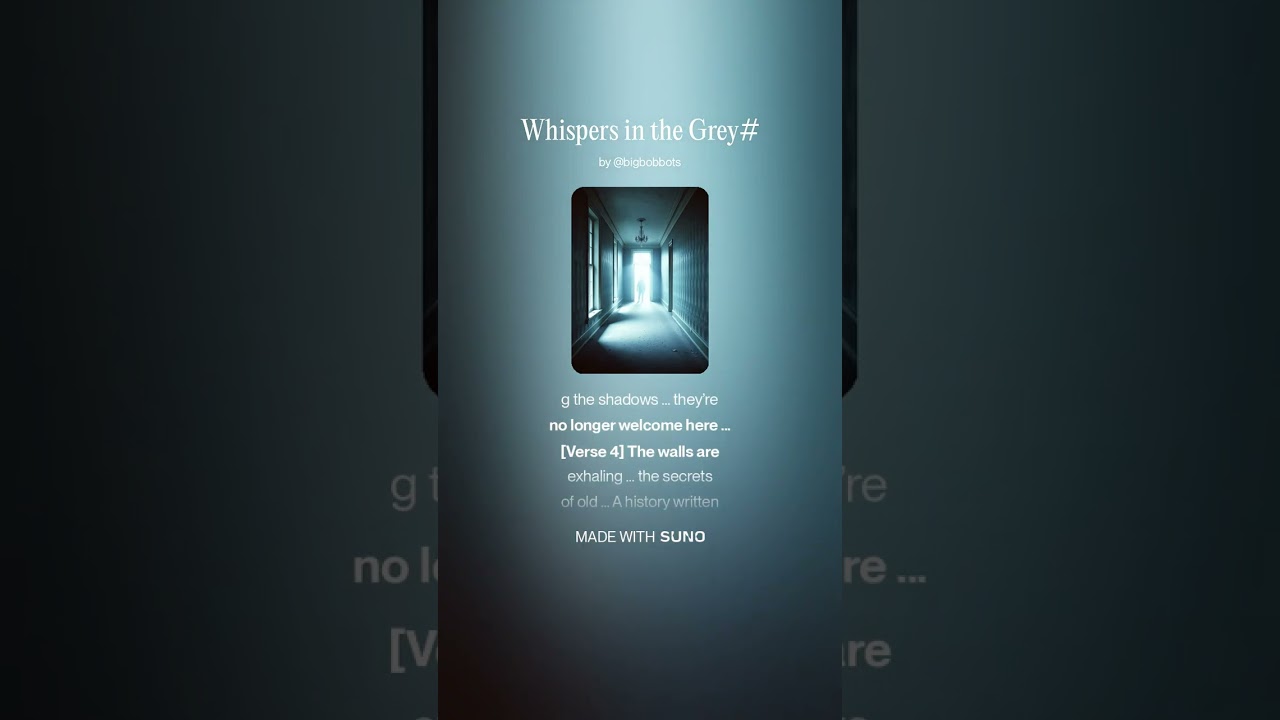 Whispers in the Grey