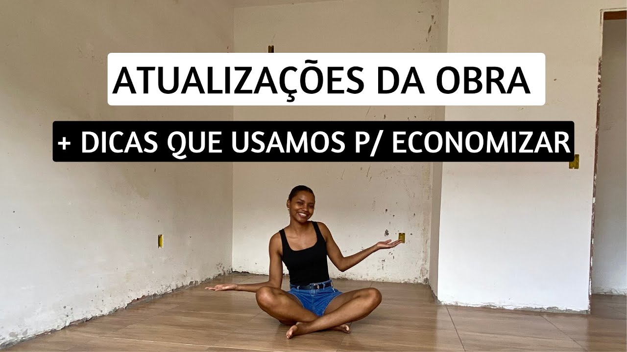 DIARIO DA OBRA: Já Estamos No Acabamento, Dicas Que Nos Ajudaram a Economizar Na Obra! #7