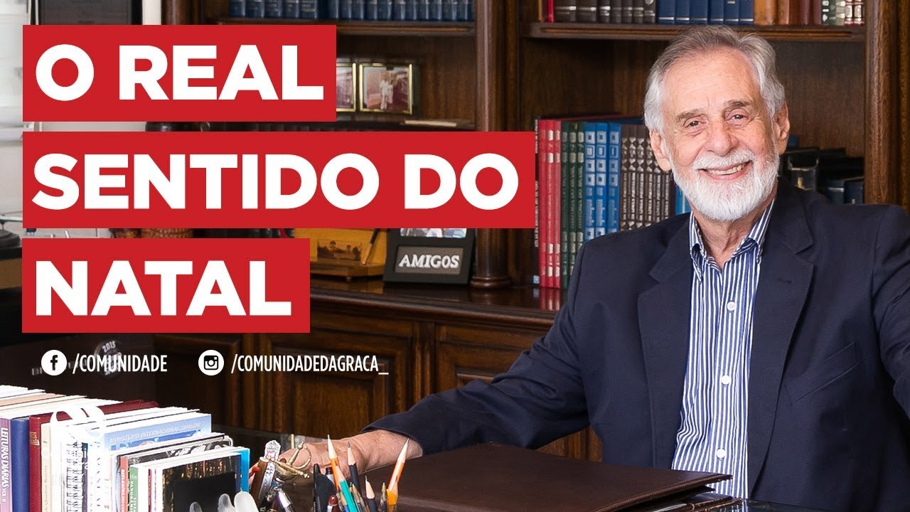 O real sentido do Natal | Pr. Carlos Alberto Bezerra