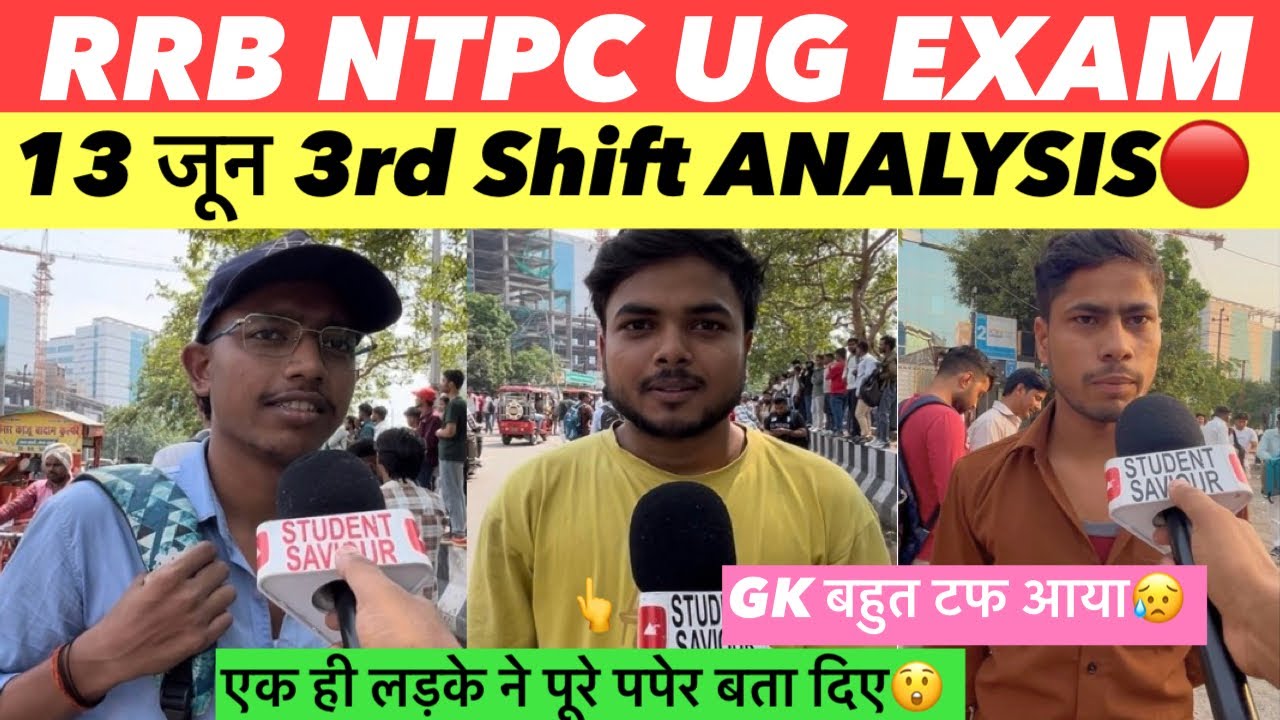 RRB NTPC UG Exam 2026 | June 13 3rd Shift Review | 3rd Shift Paper Analysis Today