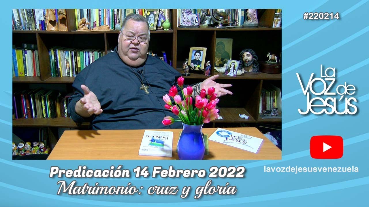 Matrimonio: cruz y gloria : 14 Febrero 2022 #220214