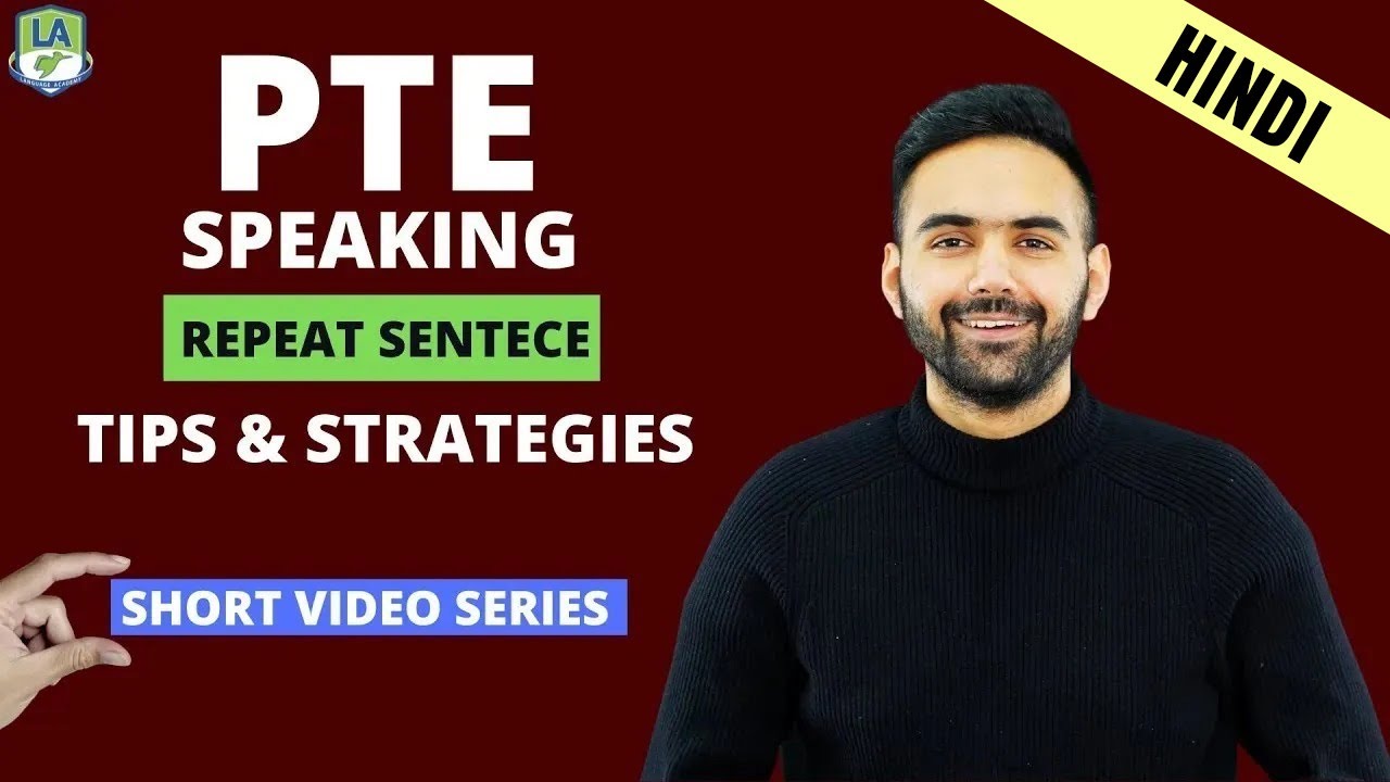 PTE Speaking Repeat Sentence (HINDI) | Short Video Series | Tips & Strategies | Language Academy