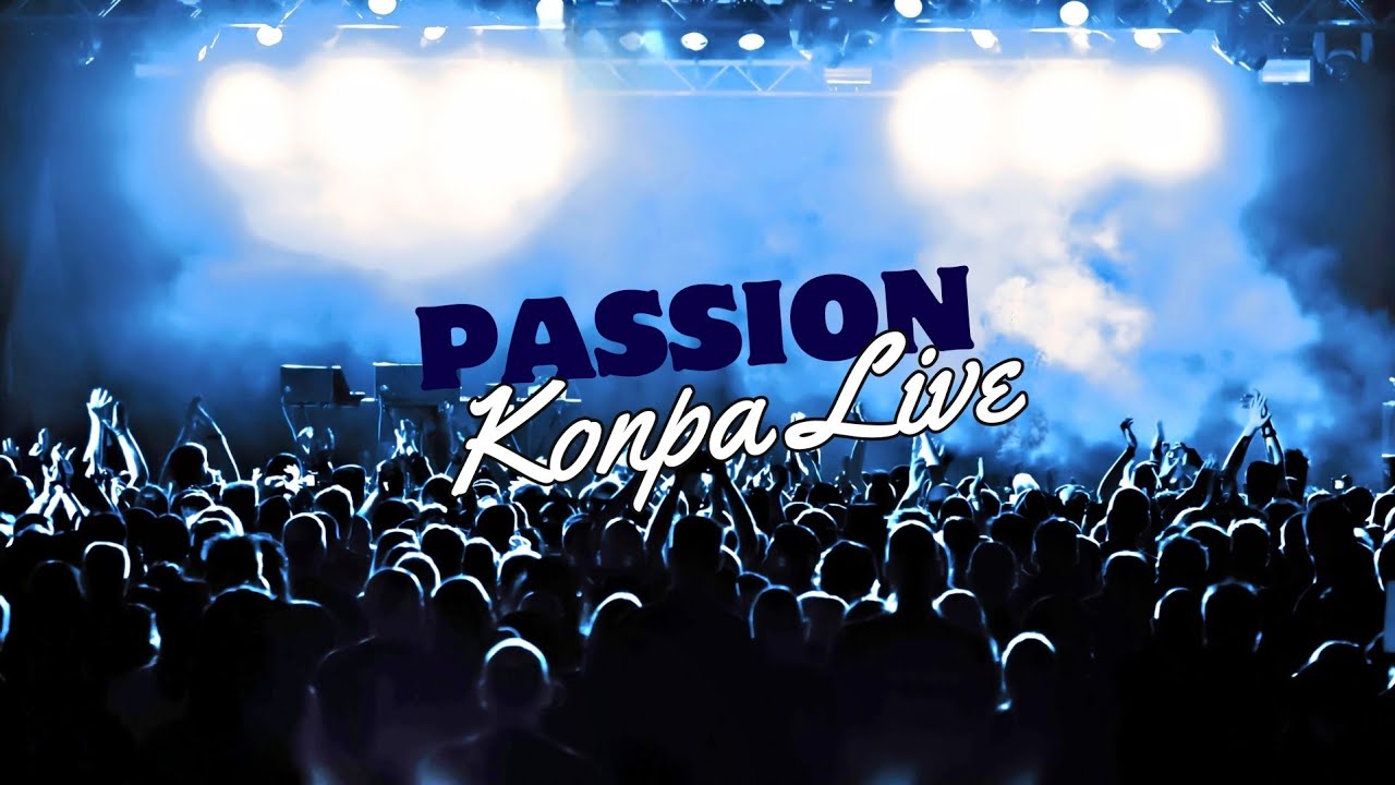 Buveur Pokka : Passion Konpa Live Di f&eacute; pri 🔥 ( 5Lan, Plim plow, Enpekab, Enposib, Cruz La... )
